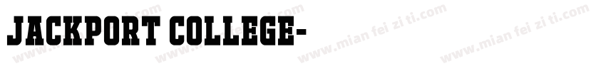 JACKPORT COLLEGE字体转换